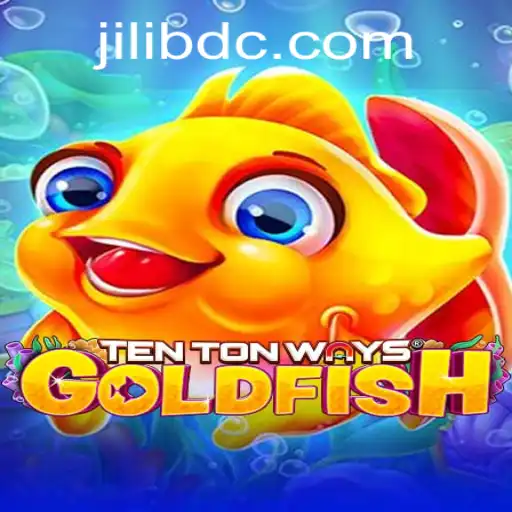 Exploring TenTonWaysGoldfish: A Revolutionary Gaming Experience